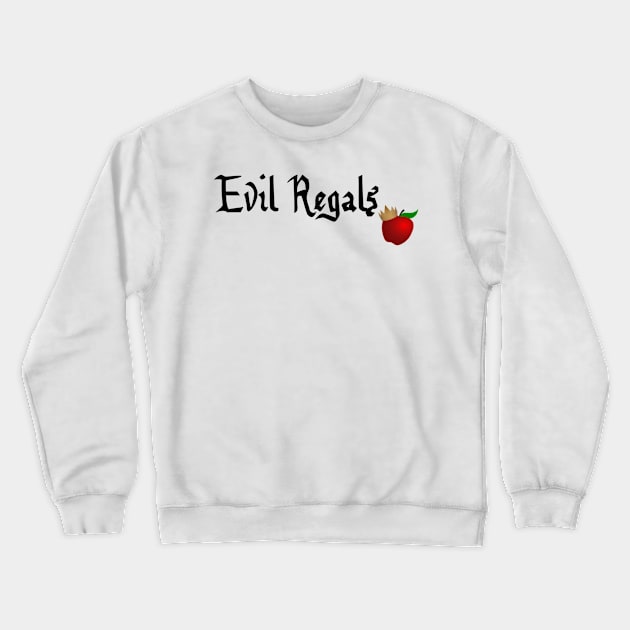 Evil Regals Crewneck Sweatshirt by ButterfliesT